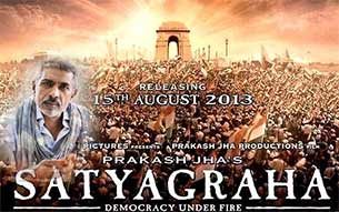 prakash jha movie satyagraha