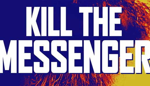 Kill The Messenger movie review